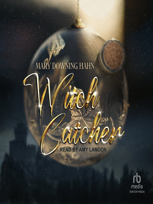 Title details for Witch Catcher by Mary Downing Hahn - Available